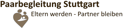 Paarbegleitung Stuttgart | Eltern werden - Partner bleiben